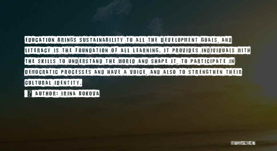 Development Education Quotes By Irina Bokova