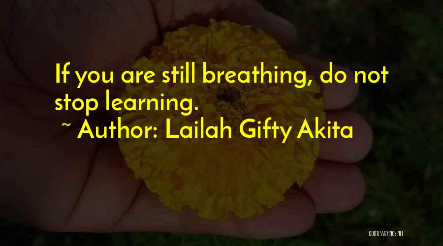 Development Education Quotes By Lailah Gifty Akita