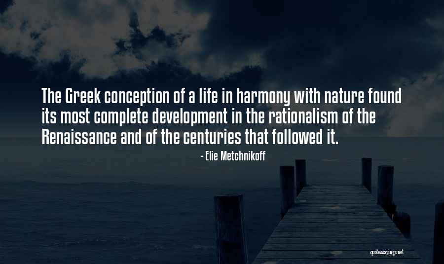 Development From Conception Quotes By Elie Metchnikoff Development From Conception Quotes By Elie Metchnikoff