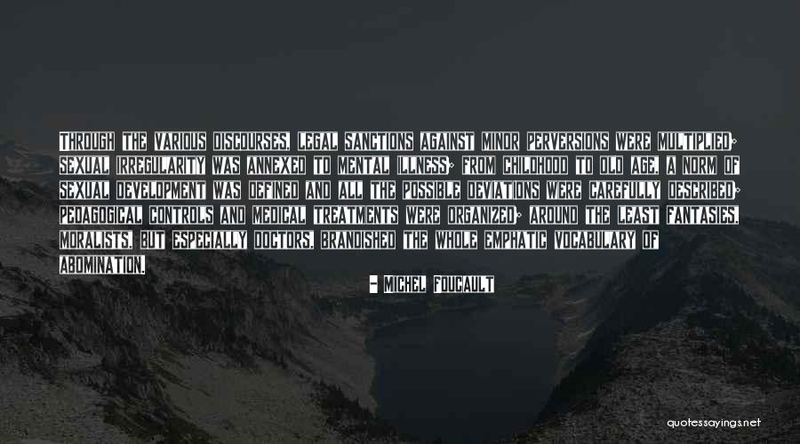 Development From Quotes By Michel Foucault Development From Quotes By Michel Foucault