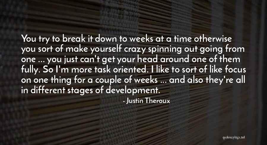 Development From The Head Quotes By Justin Theroux Development From The Head Quotes By Justin Theroux