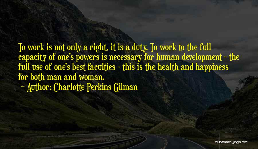 Development Of Human Quotes By Charlotte Perkins Gilman