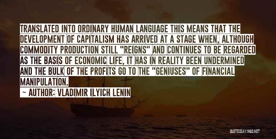 Development Of Human Quotes By Vladimir Ilyich Lenin