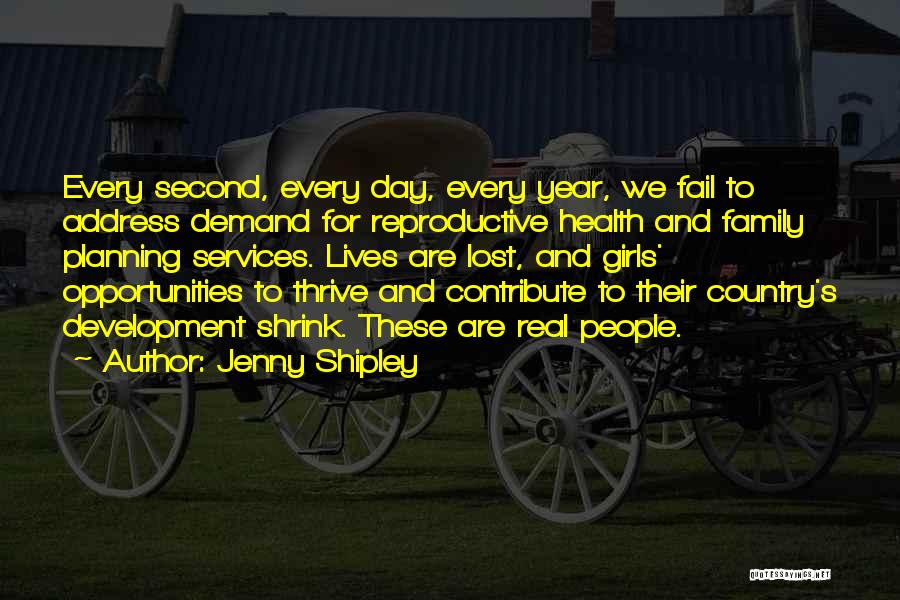 Development Planning Quotes By Jenny Shipley
