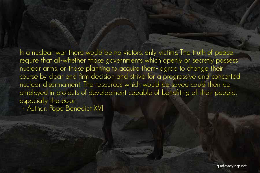 Development Planning Quotes By Pope Benedict XVI