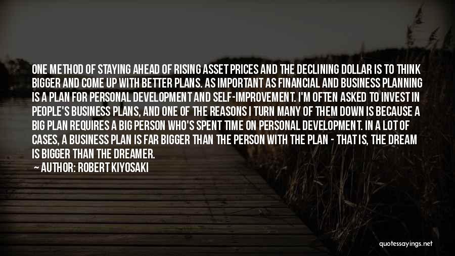 Development Planning Quotes By Robert Kiyosaki