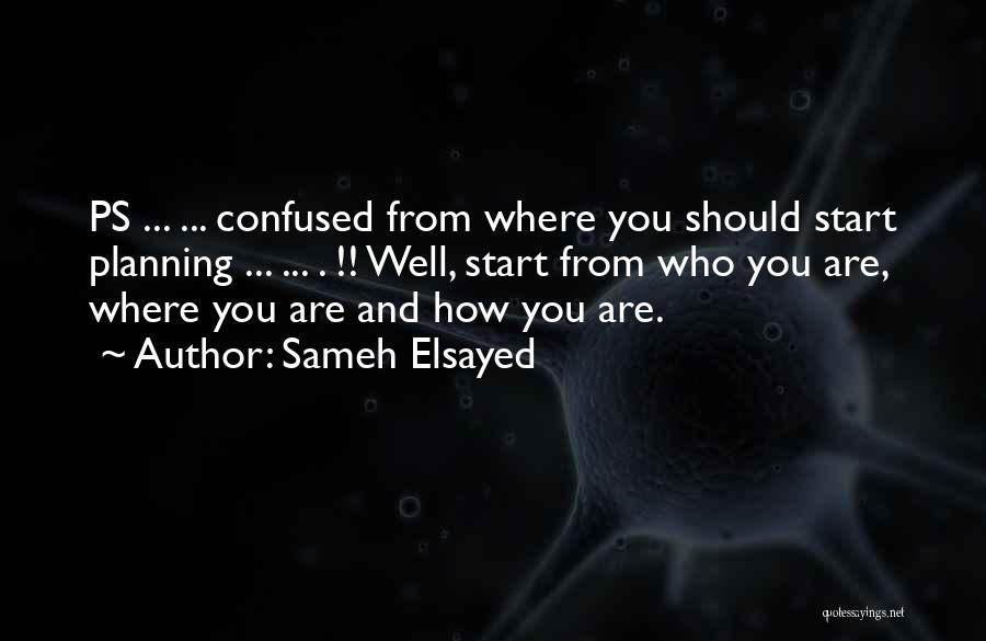 Development Planning Quotes By Sameh Elsayed