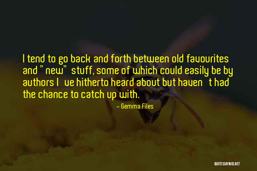 Developments Synonym Quotes By Gemma Files Developments Synonym Quotes By Gemma Files