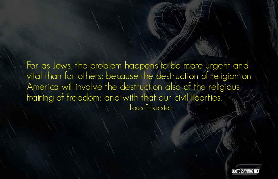 Developpement Web Quotes By Louis Finkelstein Developpement Web Quotes By Louis Finkelstein