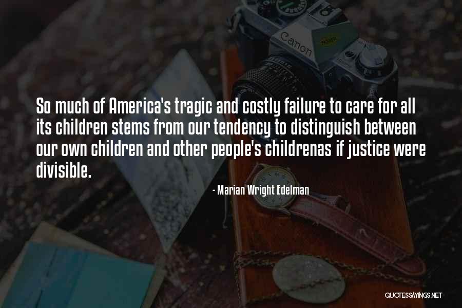 Developpement Web Quotes By Marian Wright Edelman Developpement Web Quotes By Marian Wright Edelman