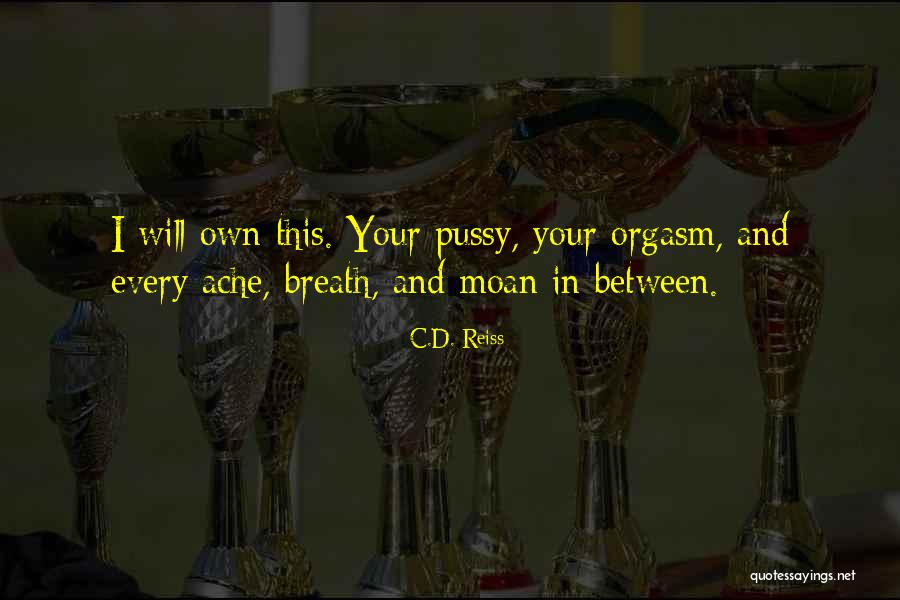 Devenir Enseignant Quotes By C.D. Reiss