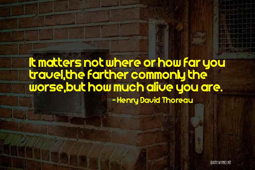 Devenir Riche Quotes By Henry David Thoreau Devenir Riche Quotes By Henry David Thoreau