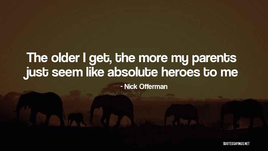 Deverell Associates Quotes By Nick Offerman Deverell Associates Quotes By Nick Offerman