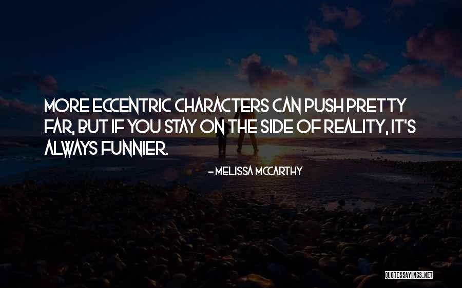Deveres Irish Pub Quotes By Melissa McCarthy Deveres Irish Pub Quotes By Melissa McCarthy