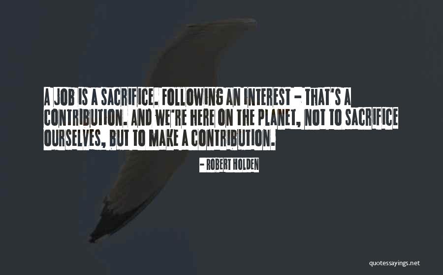 Deveria Band Quotes By Robert Holden Deveria Band Quotes By Robert Holden