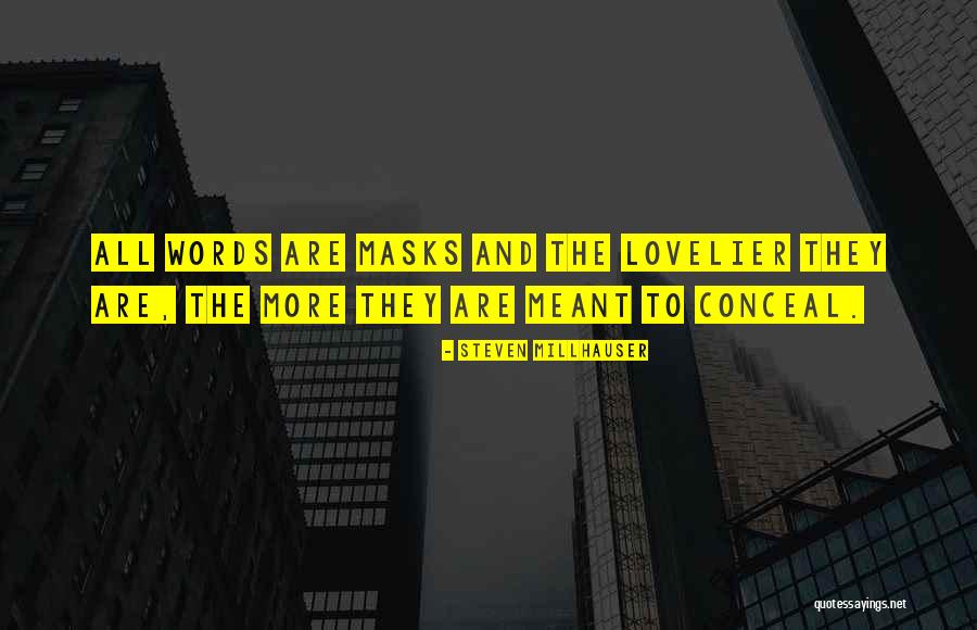 Deverick And Associates Quotes By Steven Millhauser Deverick And Associates Quotes By Steven Millhauser