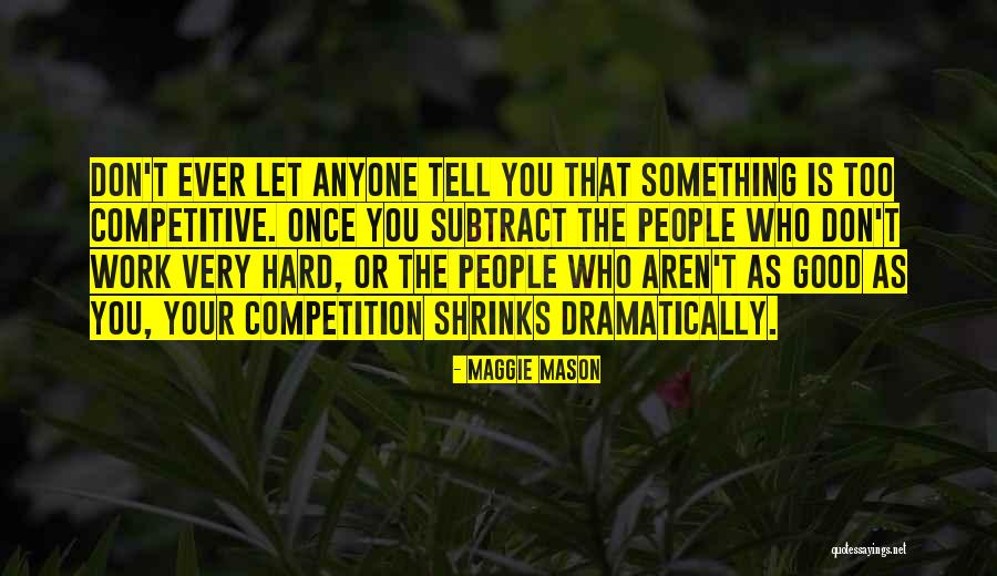 Devericks Quotes By Maggie Mason Devericks Quotes By Maggie Mason