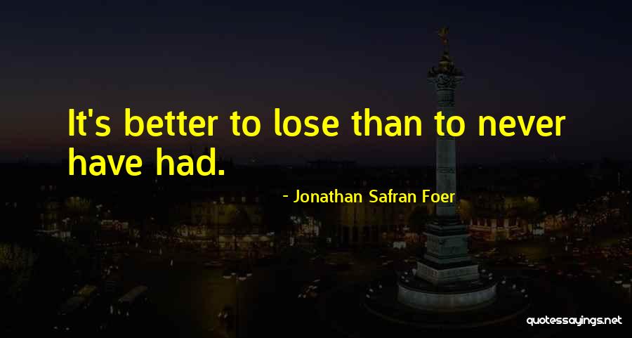 Deverouiller Quotes By Jonathan Safran Foer Deverouiller Quotes By Jonathan Safran Foer