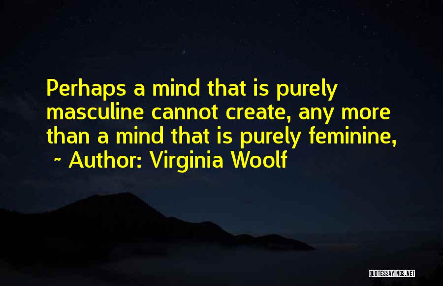 Deverry Characters Quotes By Virginia Woolf