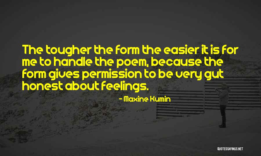 Deverson King Quotes By Maxine Kumin Deverson King Quotes By Maxine Kumin