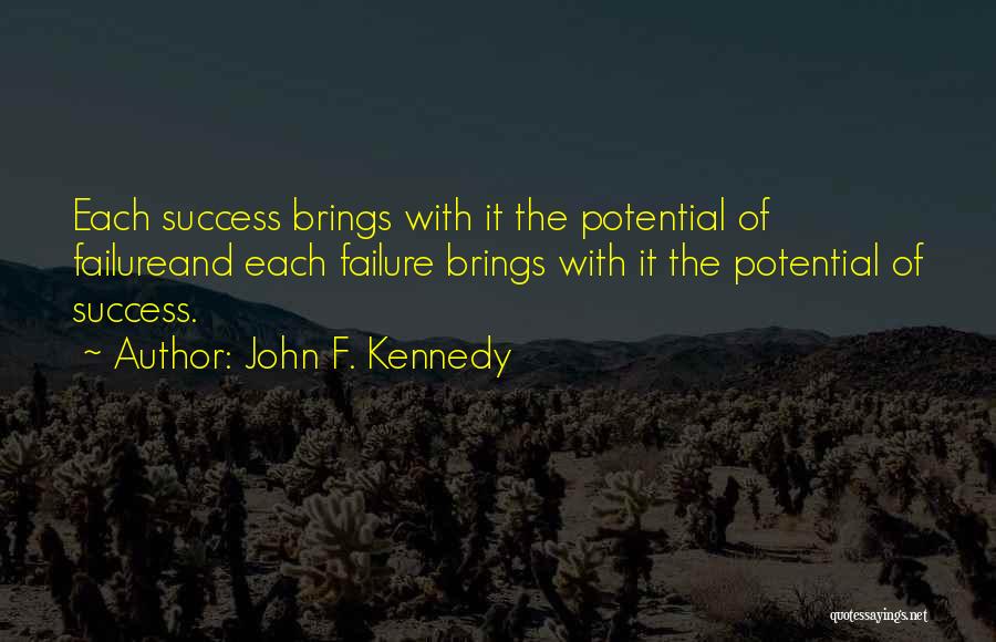 Devi Gita Quotes By John F. Kennedy