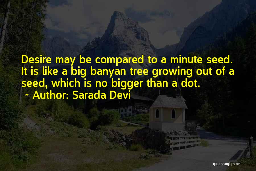 Devi Quotes By Sarada Devi