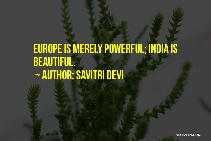 Devi Quotes By Savitri Devi