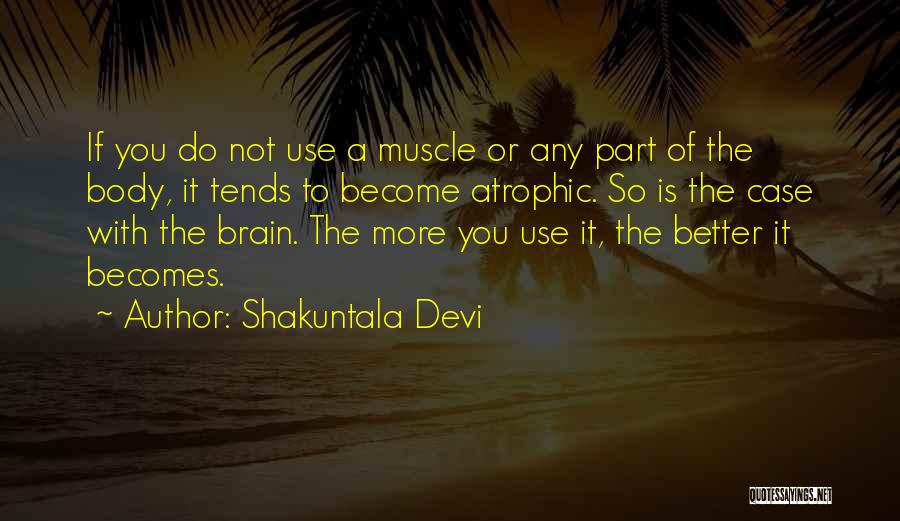 Devi Quotes By Shakuntala Devi