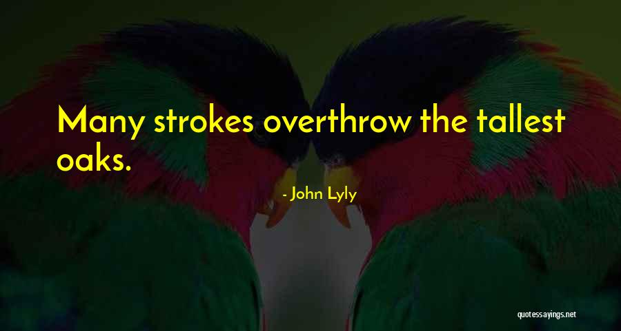 Deviasi Tindakan Quotes By John Lyly Deviasi Tindakan Quotes By John Lyly