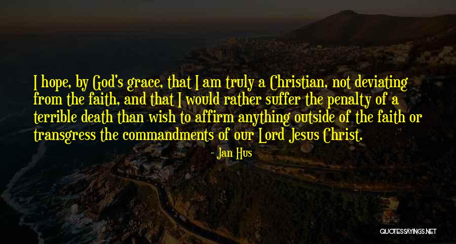 Deviating Quotes By Jan Hus Deviating Quotes By Jan Hus