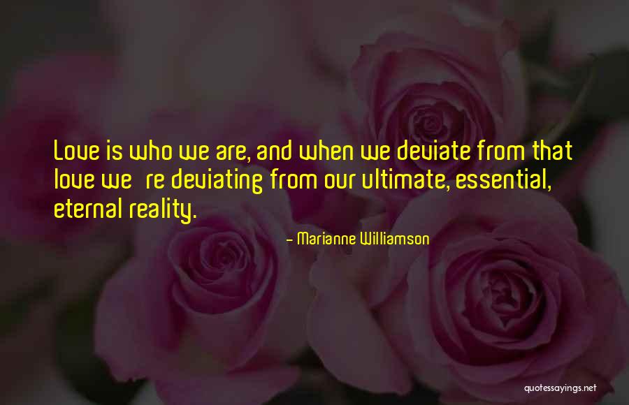 Deviating Quotes By Marianne Williamson Deviating Quotes By Marianne Williamson