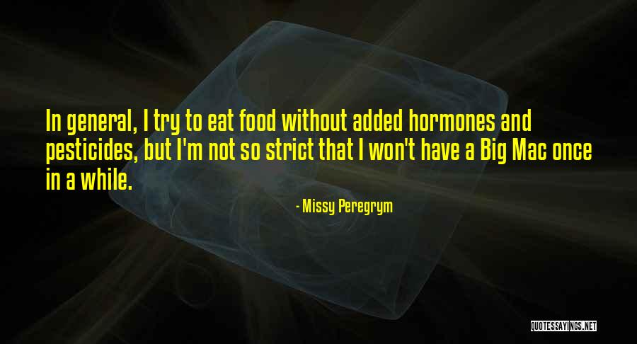 Deviazione Setto Quotes By Missy Peregrym Deviazione Setto Quotes By Missy Peregrym