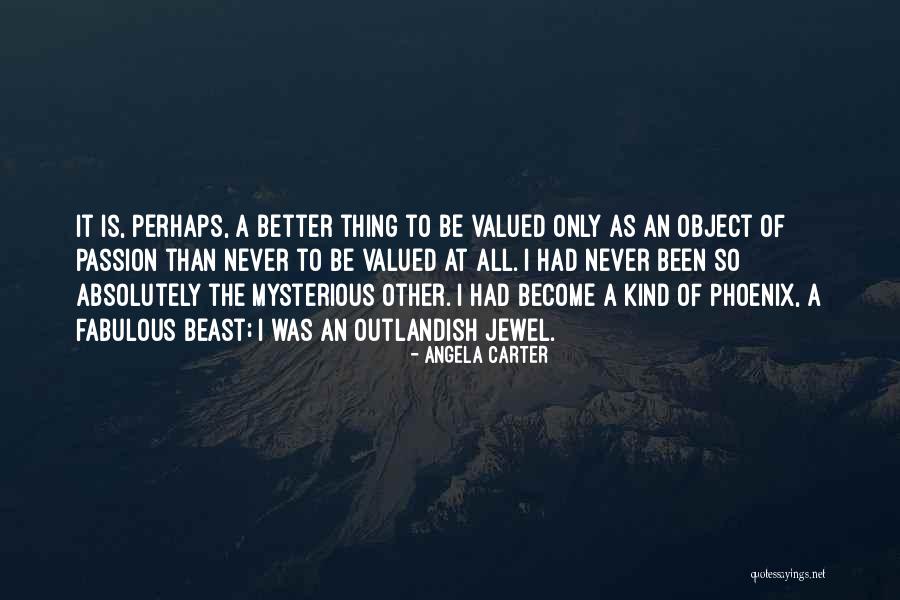 Devichandraguptam Quotes By Angela Carter Devichandraguptam Quotes By Angela Carter