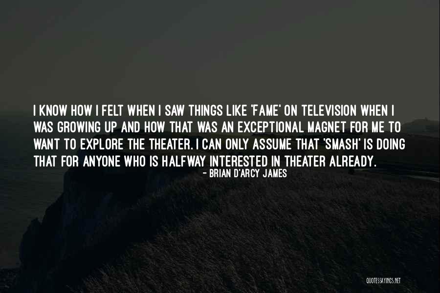 Devide Quotes By Brian D'Arcy James Devide Quotes By Brian D'Arcy James