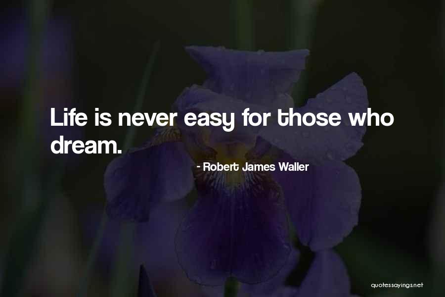 Devido Processo Quotes By Robert James Waller Devido Processo Quotes By Robert James Waller