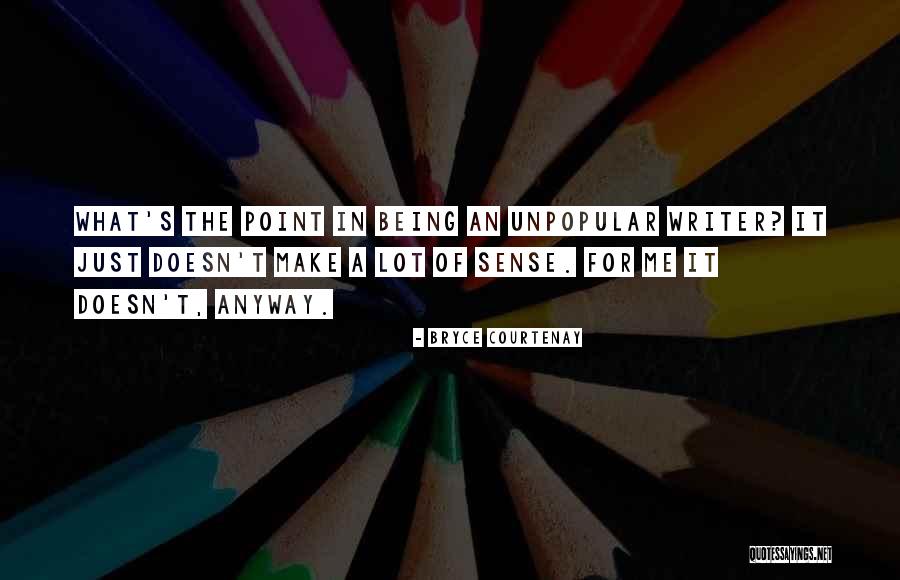 Deviens Un Quotes By Bryce Courtenay Deviens Un Quotes By Bryce Courtenay