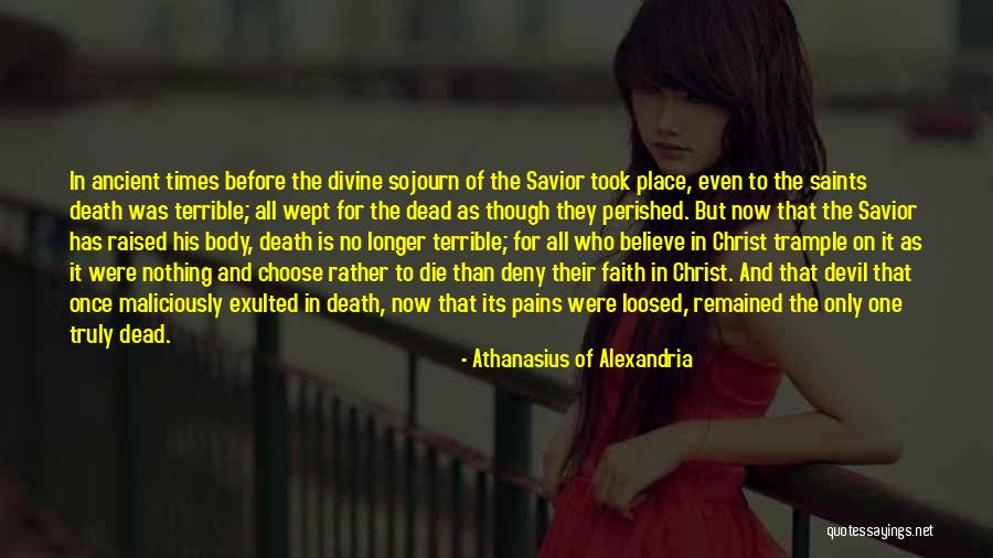 Devil And Death Quotes By Athanasius Of Alexandria Devil And Death Quotes By Athanasius Of Alexandria
