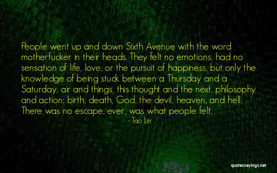 Devil And Death Quotes By Tao Lin Devil And Death Quotes By Tao Lin