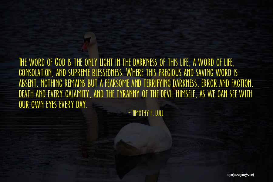 Devil And Death Quotes By Timothy F. Lull Devil And Death Quotes By Timothy F. Lull