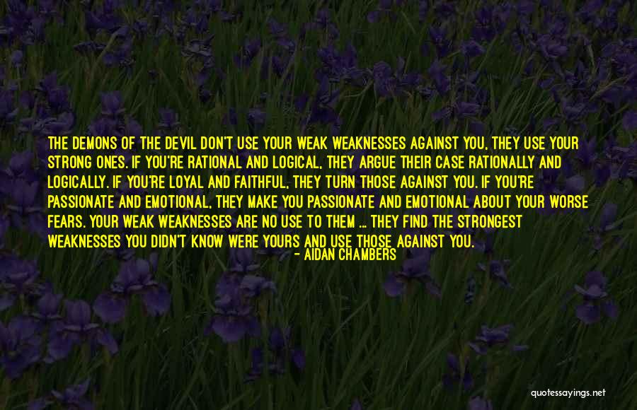 Devil And Demons Quotes By Aidan Chambers Devil And Demons Quotes By Aidan Chambers