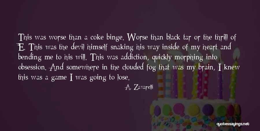 Devil And Love Quotes By A. Zavarelli