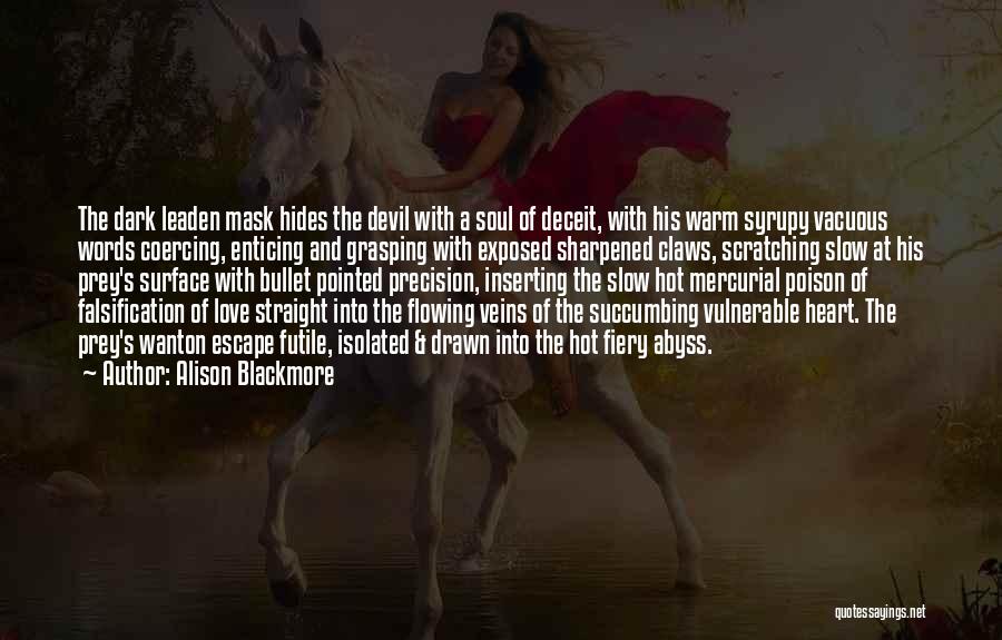 Devil And Love Quotes By Alison Blackmore