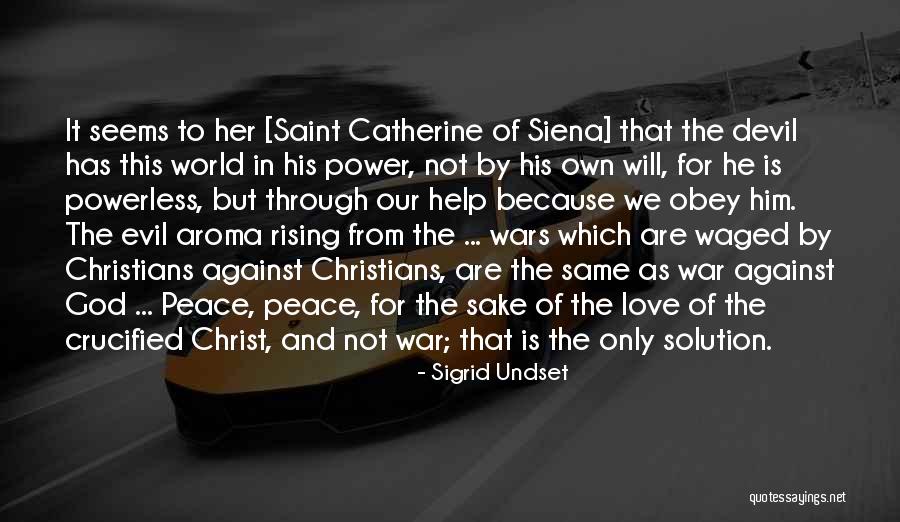 Devil And Love Quotes By Sigrid Undset