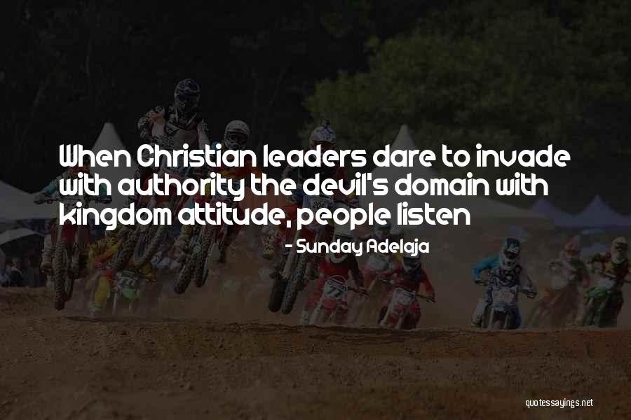 Devil Attitude Quotes By Sunday Adelaja Devil Attitude Quotes By Sunday Adelaja