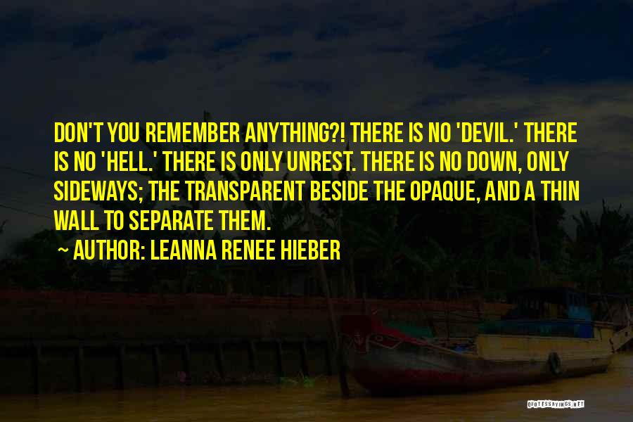 Devil Beside You Quotes By Leanna Renee Hieber