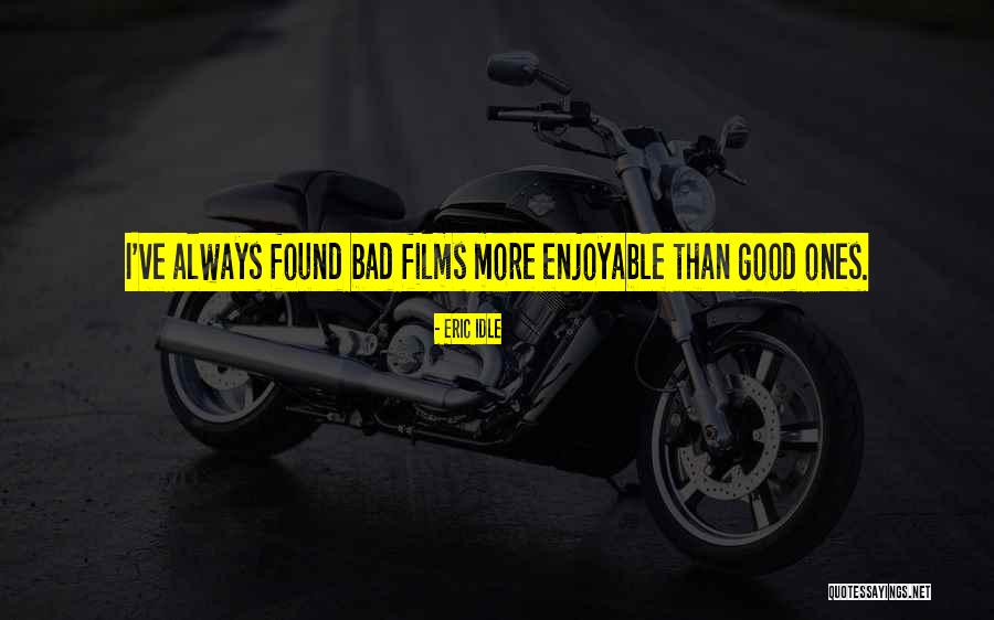 Devil Bringing You Down Quotes By Eric Idle Devil Bringing You Down Quotes By Eric Idle