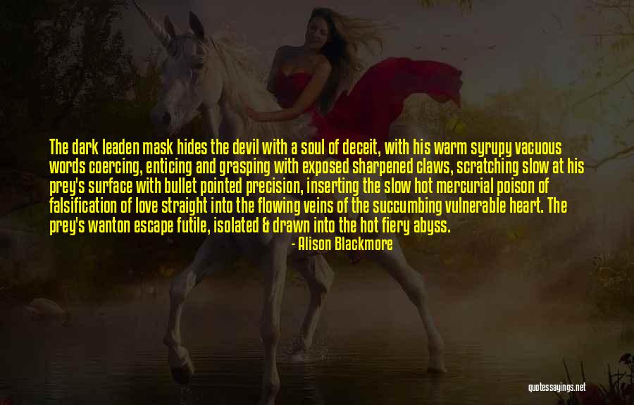 Devil Heart Quotes By Alison Blackmore Devil Heart Quotes By Alison Blackmore