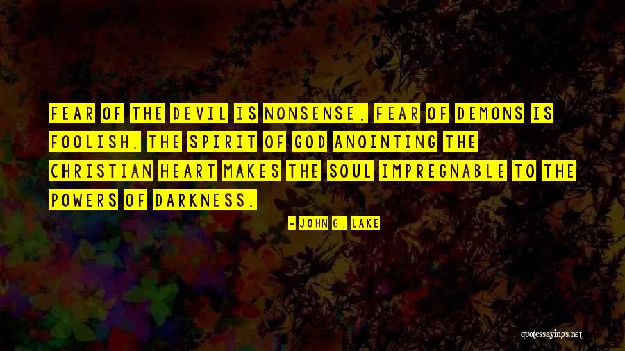 Devil Heart Quotes By John G. Lake Devil Heart Quotes By John G. Lake