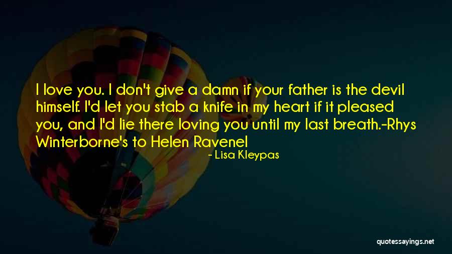 Devil Heart Quotes By Lisa Kleypas Devil Heart Quotes By Lisa Kleypas