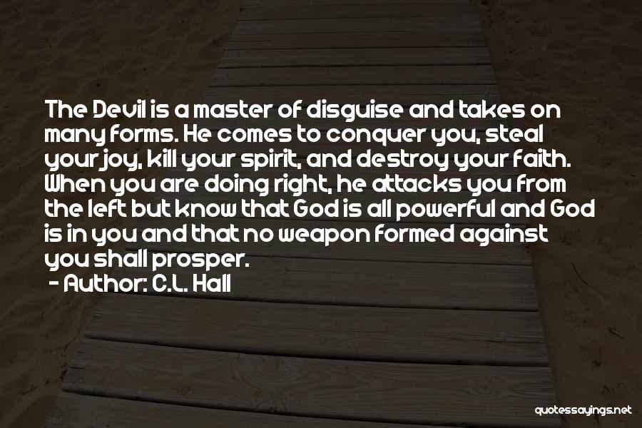 Devil In Disguise Quotes By C.L. Hall